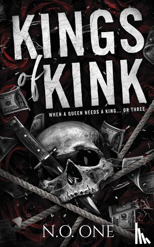 One, N. O. - Kings Of Kink