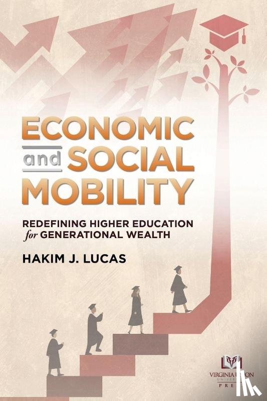 Lucas, Hakim J. - Economic and Social Mobility