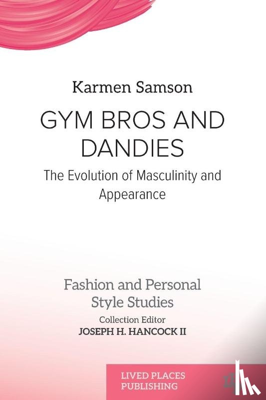 Samson, Karmen - GYM BROS AND DANDIES