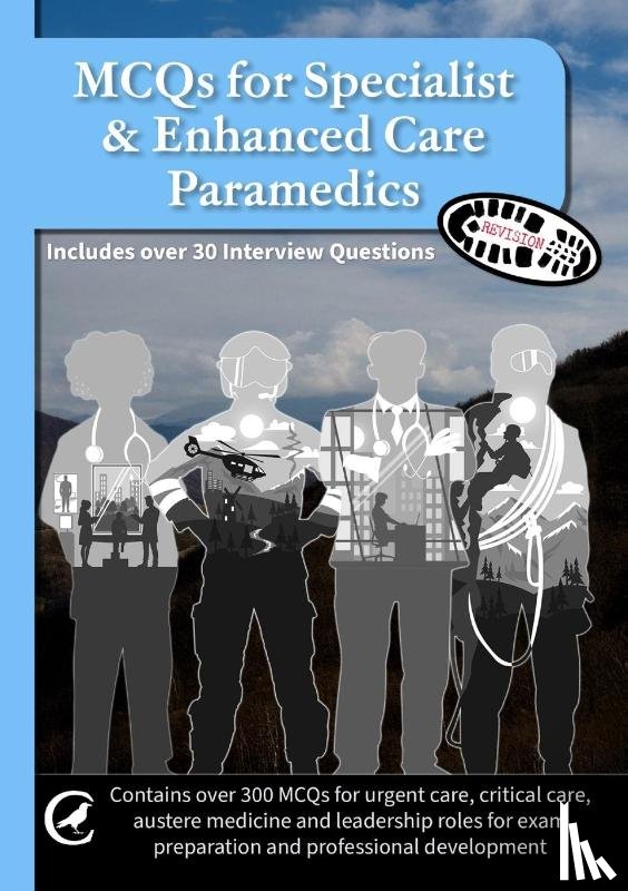 Mallinson, Tom - MCQs for Specialist & Enhanced Care Paramedics