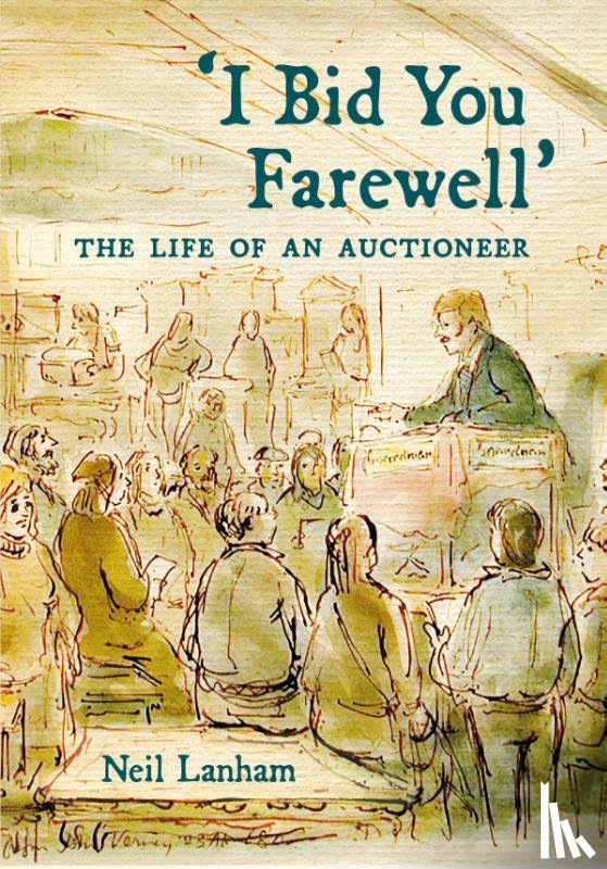 Lanham, Neil - I Bid You Farewell
