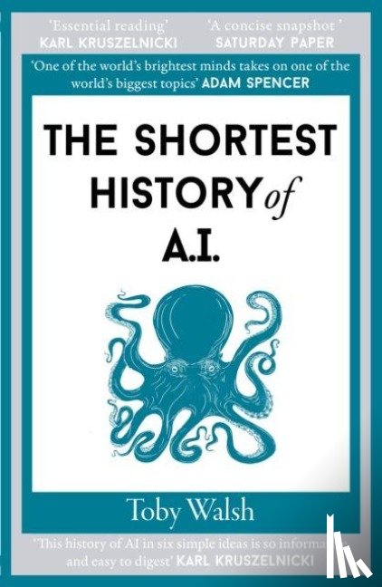 Walsh, Toby - The Shortest History of AI