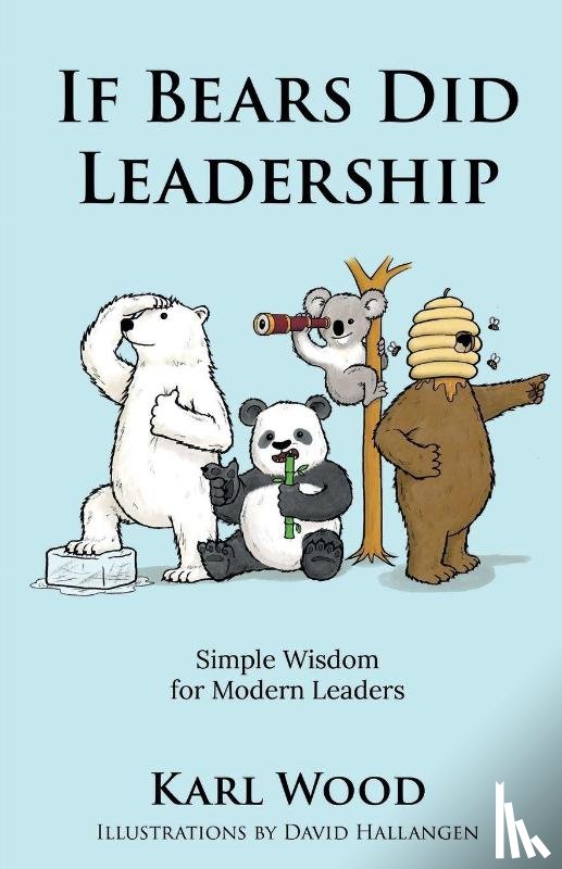 Wood, Karl - If Bears Did Leadership