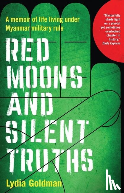 Goldman, Lydia - Red Moons and Silent Truths