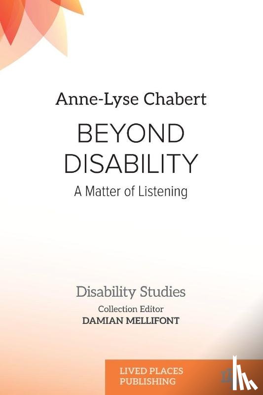 Chabert, Anne-Lyse, Mellifont, Damian - Beyond Disability