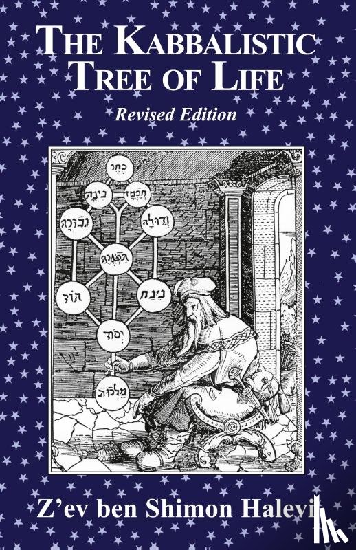 Halevi, Z'Ev Ben Shimon - The Kabbalistic Tree of Life