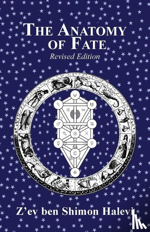 Halevi, Z'Ev Ben Shimon - The Anatomy of Fate