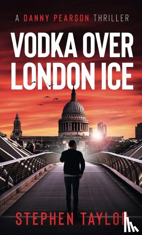 Taylor, Stephen - Vodka Over London Ice