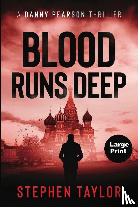 Taylor, Stephen - Blood Runs Deep