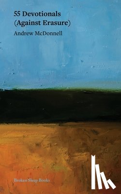 McDonnell, Andrew - 55 Devotionals (Against Erasure)