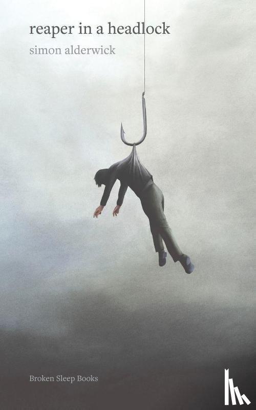 Alderwick, Simon - reaper in a headlock