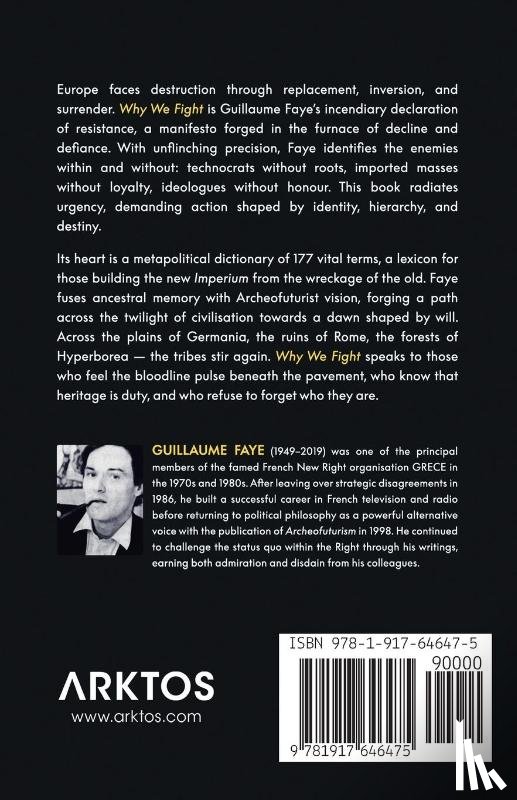 Faye, Guillaume - Why We Fight