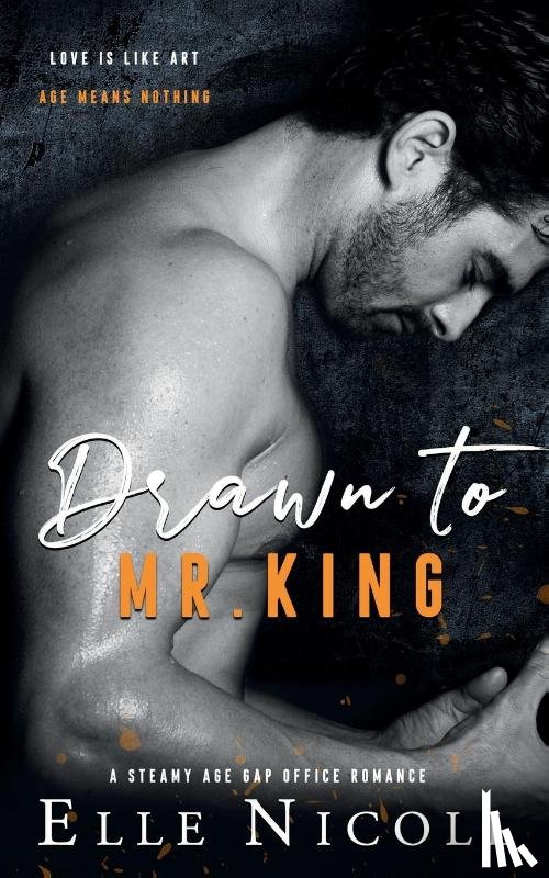 Nicoll, Elle - Drawn to Mr. King