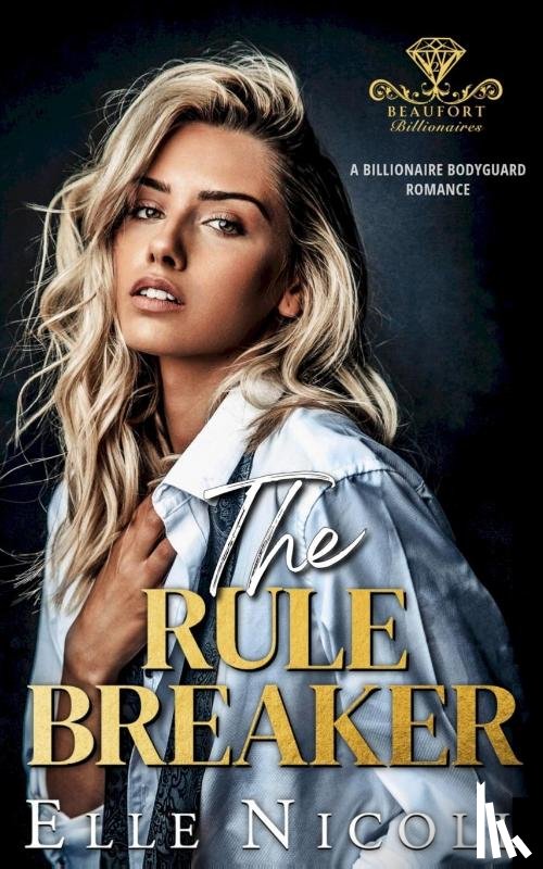 Nicoll, Elle - The Rule Breaker