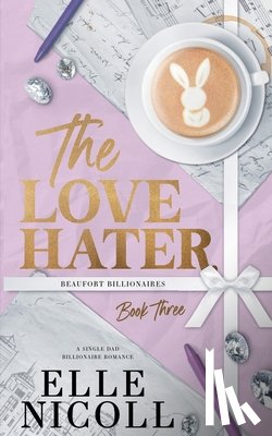 Nicoll, Elle - The Love Hater