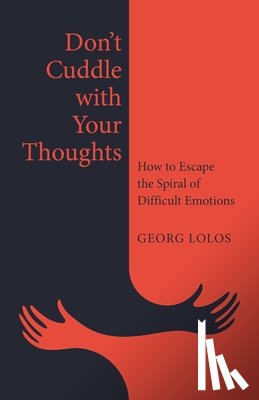 Lolos, Georg - Don't Cuddle with Your Thoughts