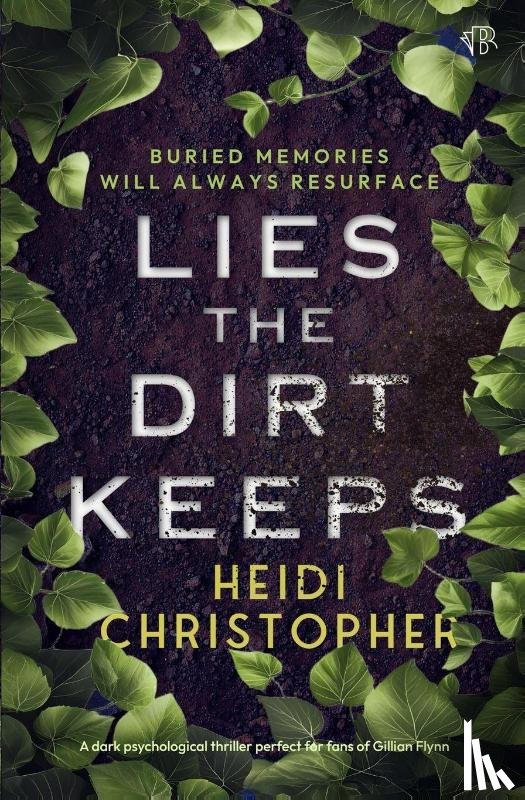 Christopher, Heidi - Lies the Dirt Keeps