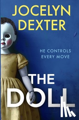 Dexter, Jocelyn - The Doll