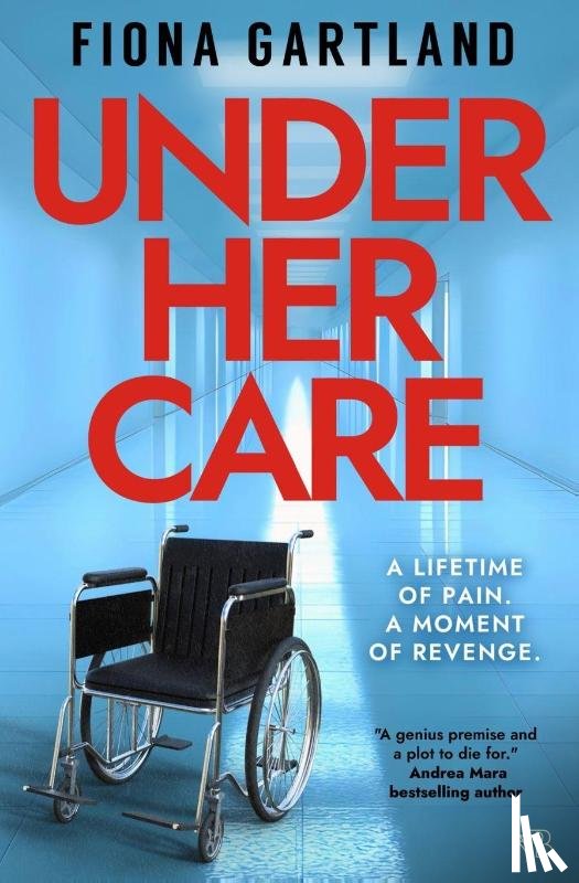 Gartland, Fiona - Under Her Care