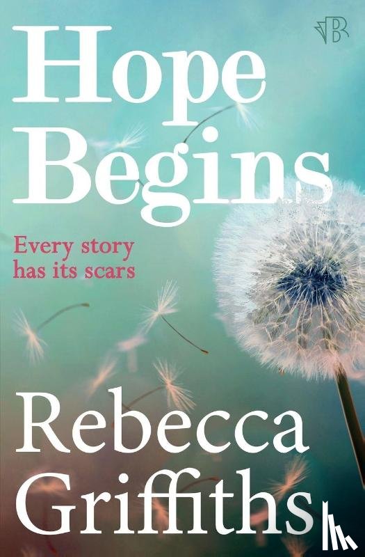 Griffiths, Rebecca - Hope Begins