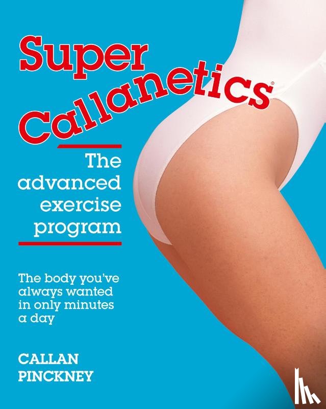 Pinckney, Callan - Super Callanetics