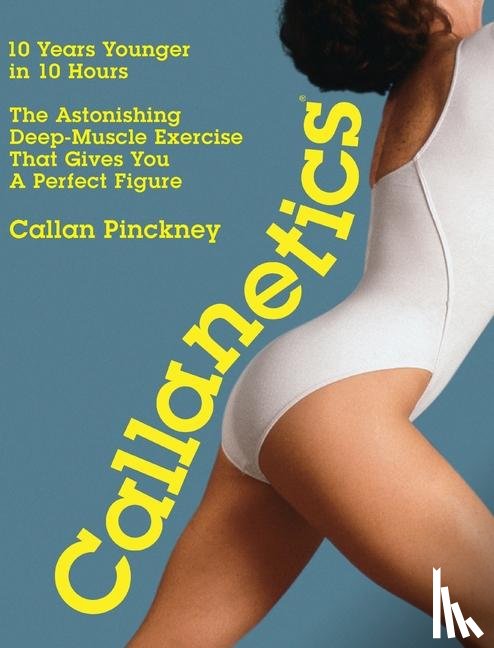 Pinckney, Callan - Callanetics