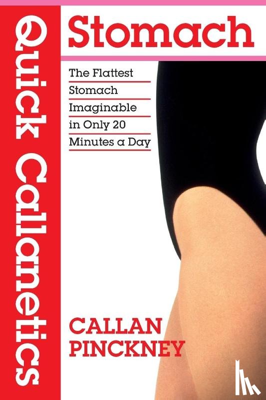 Pinckney, Callan - Quick Callanetics - Stomach