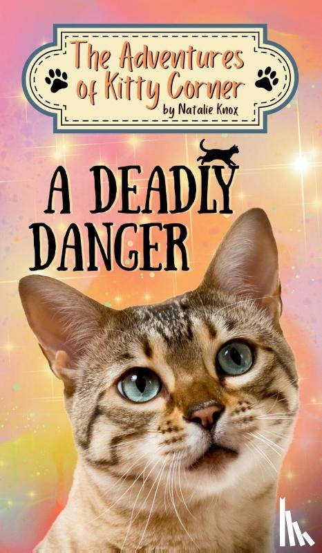 Knox, Natalie - A Deadly Danger