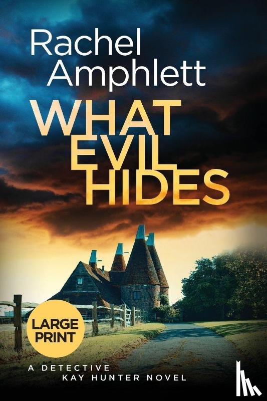 Amphlett, Rachel - What Evil Hides