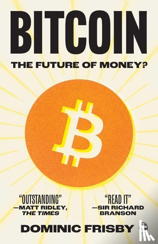 Frisby, Dominic - Frisby, D: Bitcoin