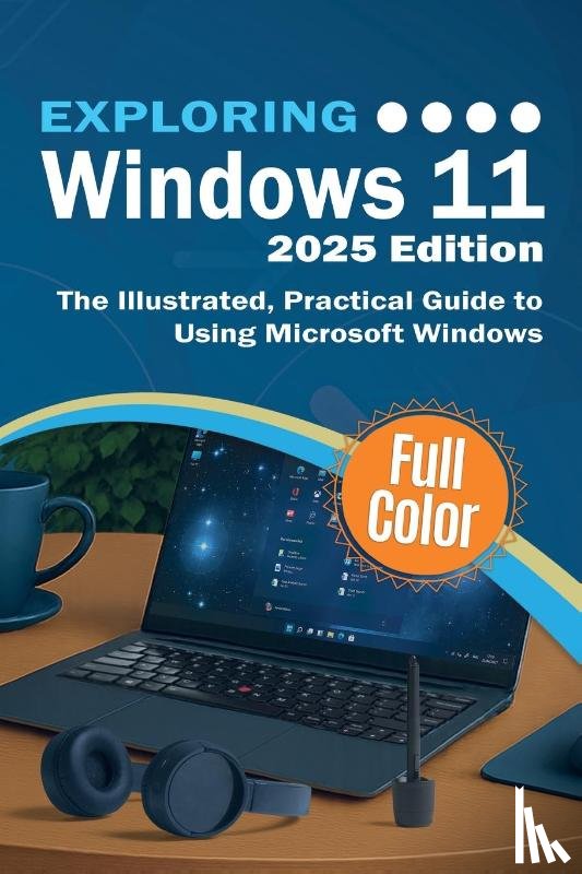 Wilson, Kevin - Exploring Windows 11 - 2025 Edition
