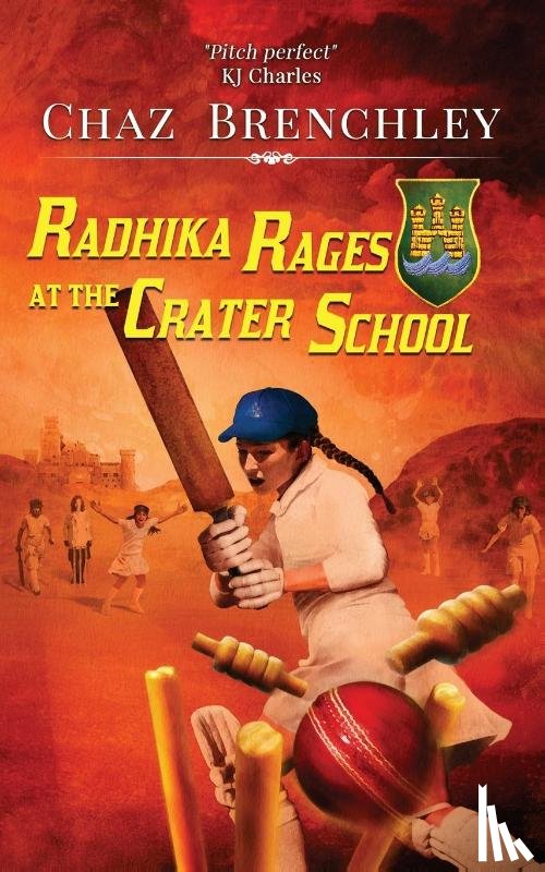 Brenchley, Chaz - Radhika Rages at the Crater School