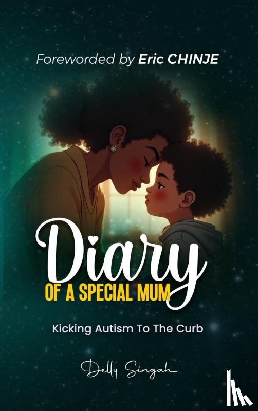 Singah, Delly - DIARY OF A SPECIAL MUM