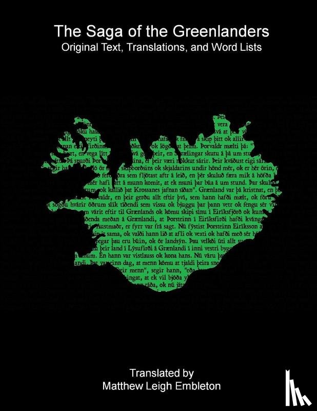 Anon. (Tr. M. L. Embleton) - The Saga of the Greenlanders
