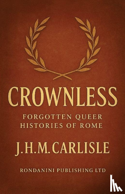 Carlisle, J. H. M. - Crownless