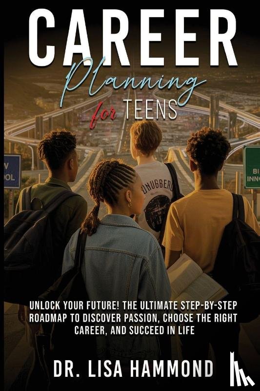 Hammond, Lisa - Career Planning for Teens