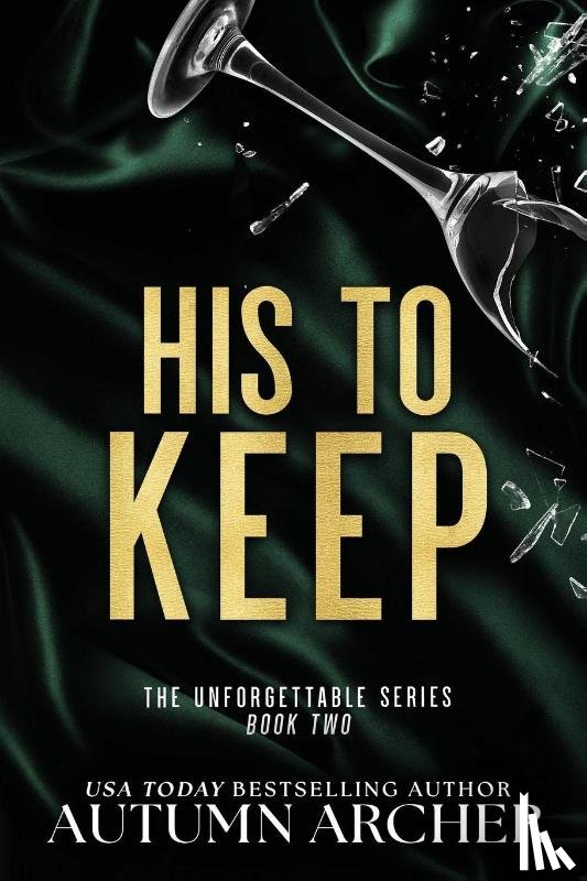 Archer, Autumn - His to Keep