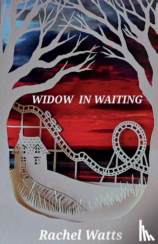Watts, Rachel - Widow In Waiting