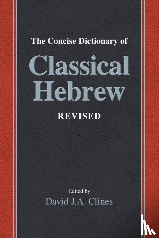  - The Concise Dictionary of Classical Hebrew Revised