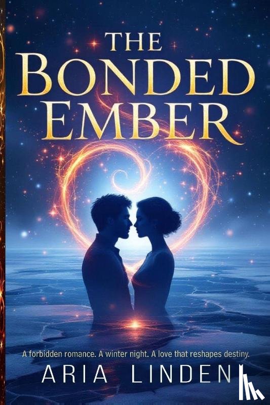 Linden, Aria - The Bonded Ember