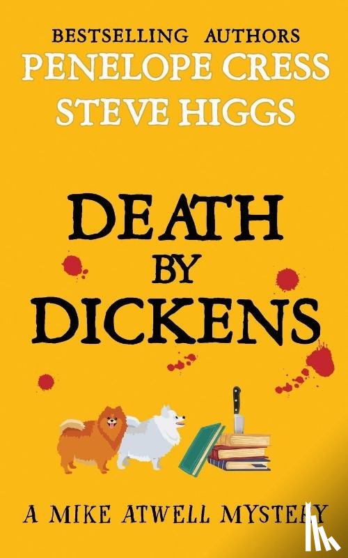 Higgs, Steve, Cress, Penelope - Death by Dickens
