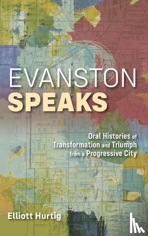 Hurtig, Elliott - EVANSTON SPEAKS