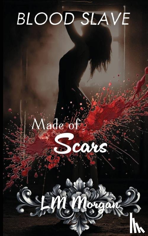 Morgan, LM - Made of Scars