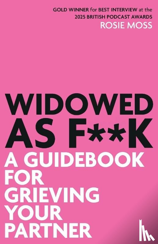 Moss, Rosie - Widowed as F**K