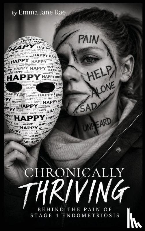 Rae, Emma Jane - Chronically Thriving