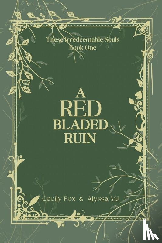 Fox, Cecily, Mj, Alyssa - A Red Bladed Ruin