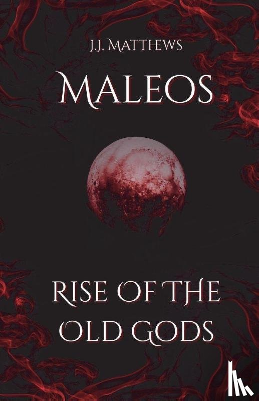 Matthews, J. J. - Maleos