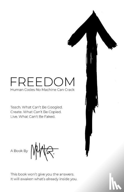 Mehta - FREEDOM. Human Codes No Machine Can Crack