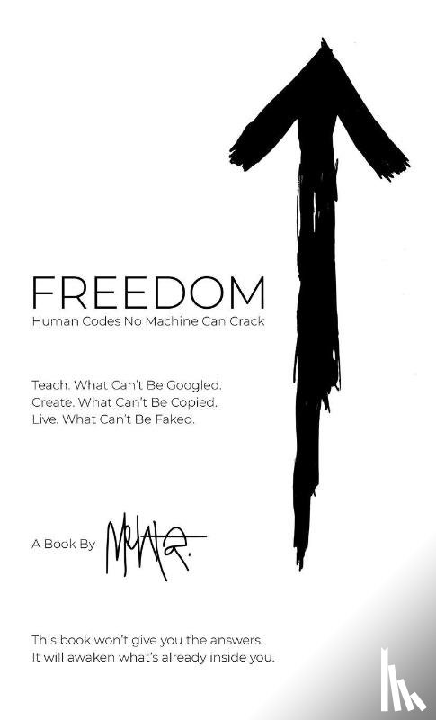 Mehta - FREEDOM. Human Codes No Machine Can Crack