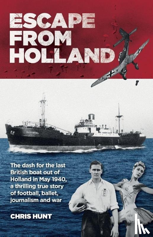 Hunt, Chris - Escape From Holland